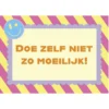 Poster Doe zelf niet zo moeilijk!