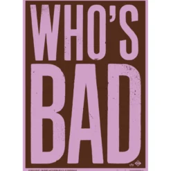 Poster Who's bad