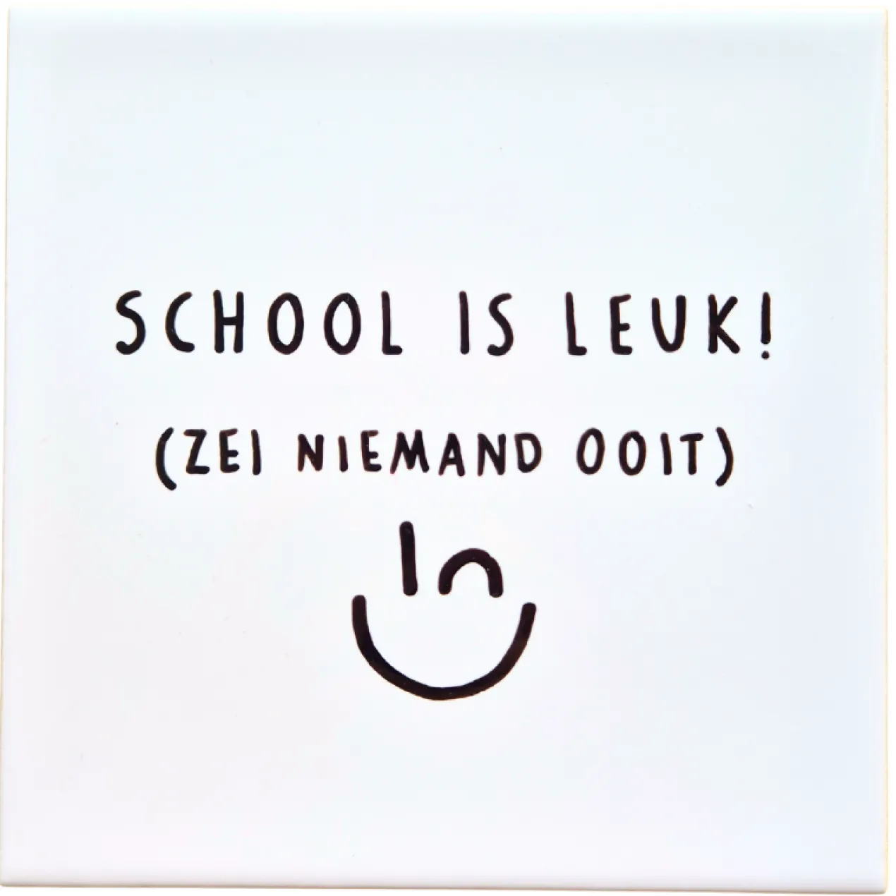 Wandtegel School is leuk
